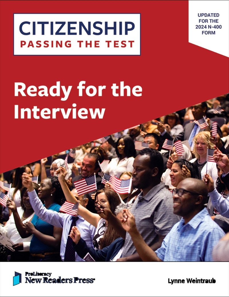 CITIZENSHIP - Passing the Test: Ready for the Interview
